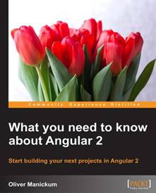 What you need to know about Angular 2