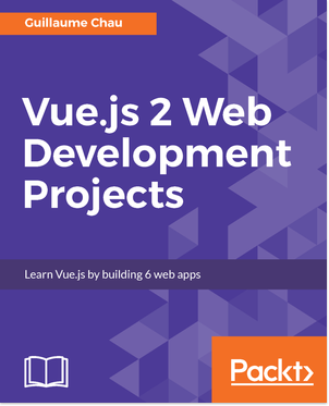 Vue.js 2 Web Development Projects