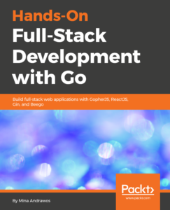 Hands On Full Stack Development with Go cover